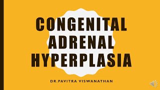 Congenital Adrenal hyperplasiaMDDNB pediatrics preparation [upl. by Norha]