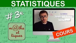 LE COURS  Statistiques  Troisième [upl. by Rossing]