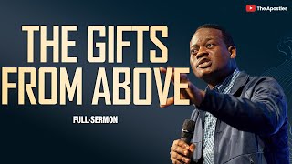 FULL SERMON THE GIFTS FROM ABOVE ll APOSTLE AROME OSAYI [upl. by Hirsh789]