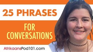 25 Afrikaans Phrases to Use in a Conversation [upl. by Samson620]