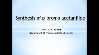 Synthesis of pbromo acetanilide [upl. by Rimma]