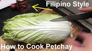 How to Cook Chinese Cabbage Pechay with Ligo Sardines Filipino Style [upl. by Enrev812]