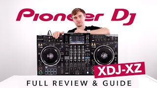 The Pioneer DJ XDJXZ  Full Review and Guide [upl. by Lissy]