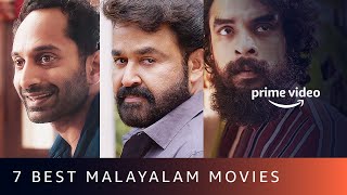 7 Must Watch Malayalam Movies On Amazon Prime Video [upl. by Meras]