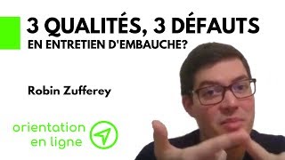 Entretien dembauche 3 qualités 3 défauts [upl. by Pincas416]