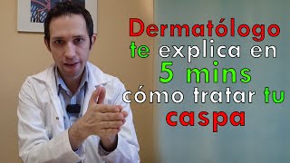 DERMATÓLOGO te cuenta en 5 MINUTOS como CONTROLAR tu CASPA [upl. by Olli83]