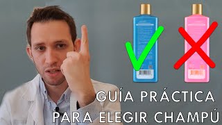 GUÍA PRÁCTICA para ELEGIR CHAMPÚ explicado por DERMATÓLOGO [upl. by Liuqa]