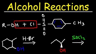 Alcohol Reactions  HBr PBr3 SOCl2 [upl. by Bannerman]