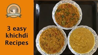 3 Easy Khichdi Recipes masala south indian and traditional [upl. by Oreves545]