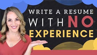 How To Write A Resume With Little or No Work Experience  Resume Template [upl. by Beare]