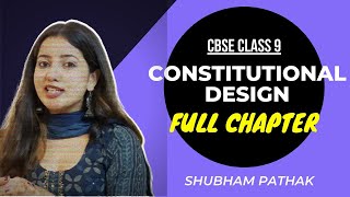 Constitutional Design  CBSE Class 9 Civics  Full Chapter  Term 1 MCQs  Shubham Pathak [upl. by Frissell]