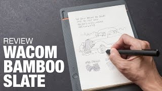 Artist Review Wacom Bamboo Slate [upl. by Riordan]