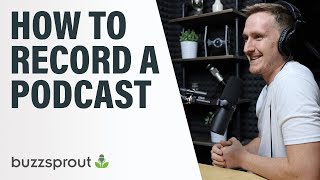 How to Record a Podcast  StepbyStep 2021 [upl. by Yeldarb464]