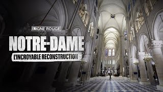 NotreDame l’incroyable reconstruction [upl. by Cosette138]