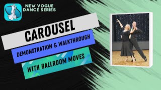 Carousel New Vogue Dance Instruction [upl. by Genevieve219]