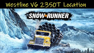 SnowRunner • Westline V6 2350T Location [upl. by Odeen246]