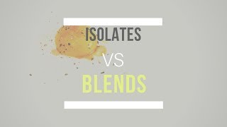 Protein Isolates vs Protein Blends [upl. by Fredelia]