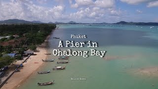 The Chalong Pier [upl. by Monney]