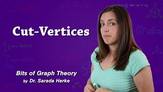 Graph Theory 53 CutVertices [upl. by Drisko345]