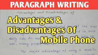 Advantages amp Disadvantages Of Mobile PhonesParagraph WritingClass 7 to 9 Important Writing Skill [upl. by Aranahs]