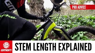 Stem Length Explained  Mountain Bike Fit [upl. by Yraeg]