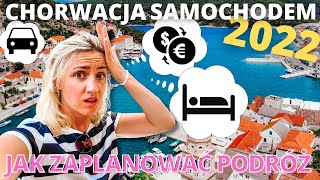 Jak zaplanować podróż SAMOCHODEM DO CHORWACJI  Przygotowania dla jadących pierwszy raz👍 [upl. by Taft]