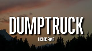 500raxx amp Tyga  Dumptruck lyrics tiktok song [upl. by Aiz]