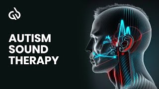 Autism Sound Therapy Autism Music Therapy Binaural Beats For Autism [upl. by Kanor]