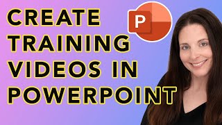 Create Training Videos Using PowerPoint [upl. by Ecitnirp]