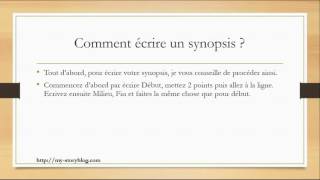 Comment écrire un synopsis [upl. by Kesley]