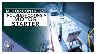 Troubleshooting a Motor Starter [upl. by Bale697]