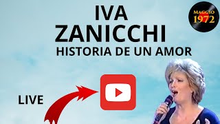 Iva Zanicchi  Historia de un amor [upl. by Chamkis]