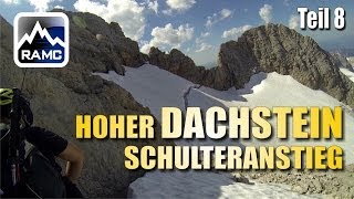 Hoher Dachstein Klettersteig Schulteranstieg GoPro HD  Abenteuer Alpin 2013 108 [upl. by Sremmus]