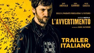 Lavvertimento 2018 Trailer Italiano  Netflix HD  El Aviso [upl. by Dnaltiak]