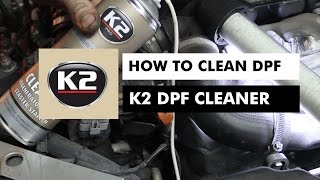 HOW TO CLEAN DPF  K2 DPF CLEANER [upl. by Assilla]