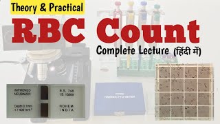 RBC Count  Complete Lecture with Practical by neubauer chamber in hindi  erythrocyte count [upl. by Redd]