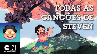 Todas As Canções de Steven  Steven Universo  Cartoon Network [upl. by Havot349]