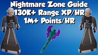 Range and Magic Nightmare Zone Guide  130K XPHR  Updated 2019 [upl. by Ianahs]