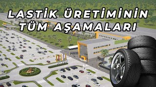 Lastik Nasıl Üretilir Nasıl Yapılır  Lastiğin Üretim Aşamaları [upl. by Bertie]