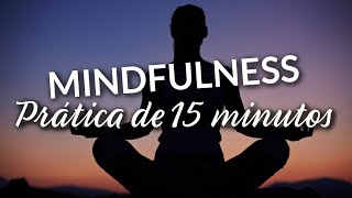 Mindfulness Meditação Guiada [upl. by Anirpas]