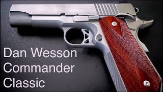 Dan Wesson 1911 Commander Classic Review [upl. by Lawson]