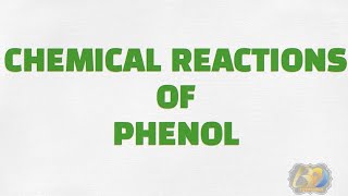 Chemical Reactions of Phenol [upl. by Wivinia]