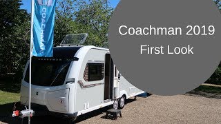 Coachman Caravans 2019  First Look [upl. by Socha308]