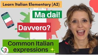 Learn Italian Elementary A2 Common Italian Expressions [upl. by Innes447]