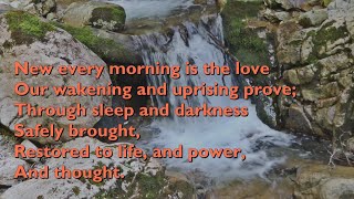 New Every Morning is the Love Tune Melcombe  5vv with lyrics for congregations [upl. by Varney]