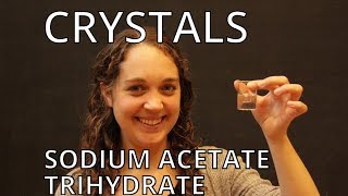 Sodium Acetate Trihydrate  Crystals [upl. by Hawley412]