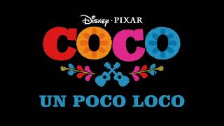 Coco  Un Poco Loco Official Instrumental [upl. by Tormoria]