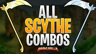 ALL Scythe TRUE COMBOS In Brawlhalla [upl. by Nary380]