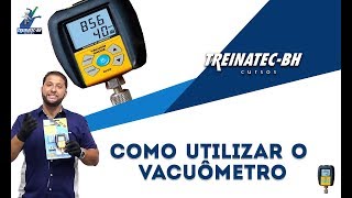 Como Utilizar o Vacuômetro Digital [upl. by Ijat]