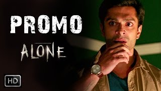 Alone  Promo  Bipasha Basu Karan Singh Grover [upl. by Kentiggerma]